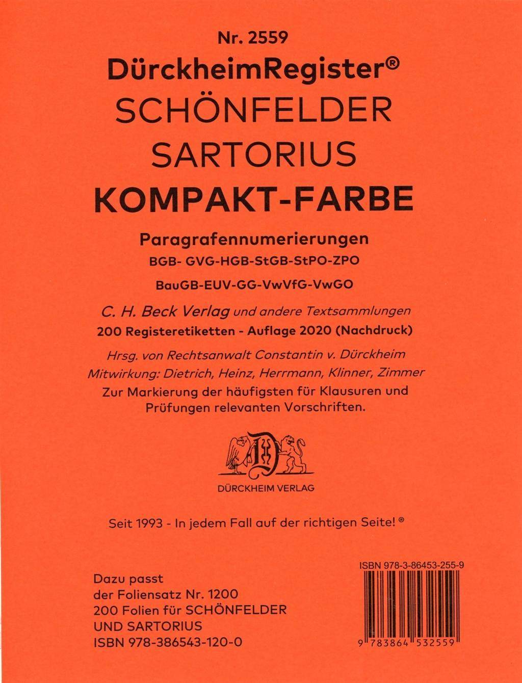 DürckheimRegister® SCHÖNFELDER + SARTORIUS KOMPAKT (2020) Gesetze und Kluge Auswahl zentraler Gesetze / Paragraphen. Für Studium und Referendariat