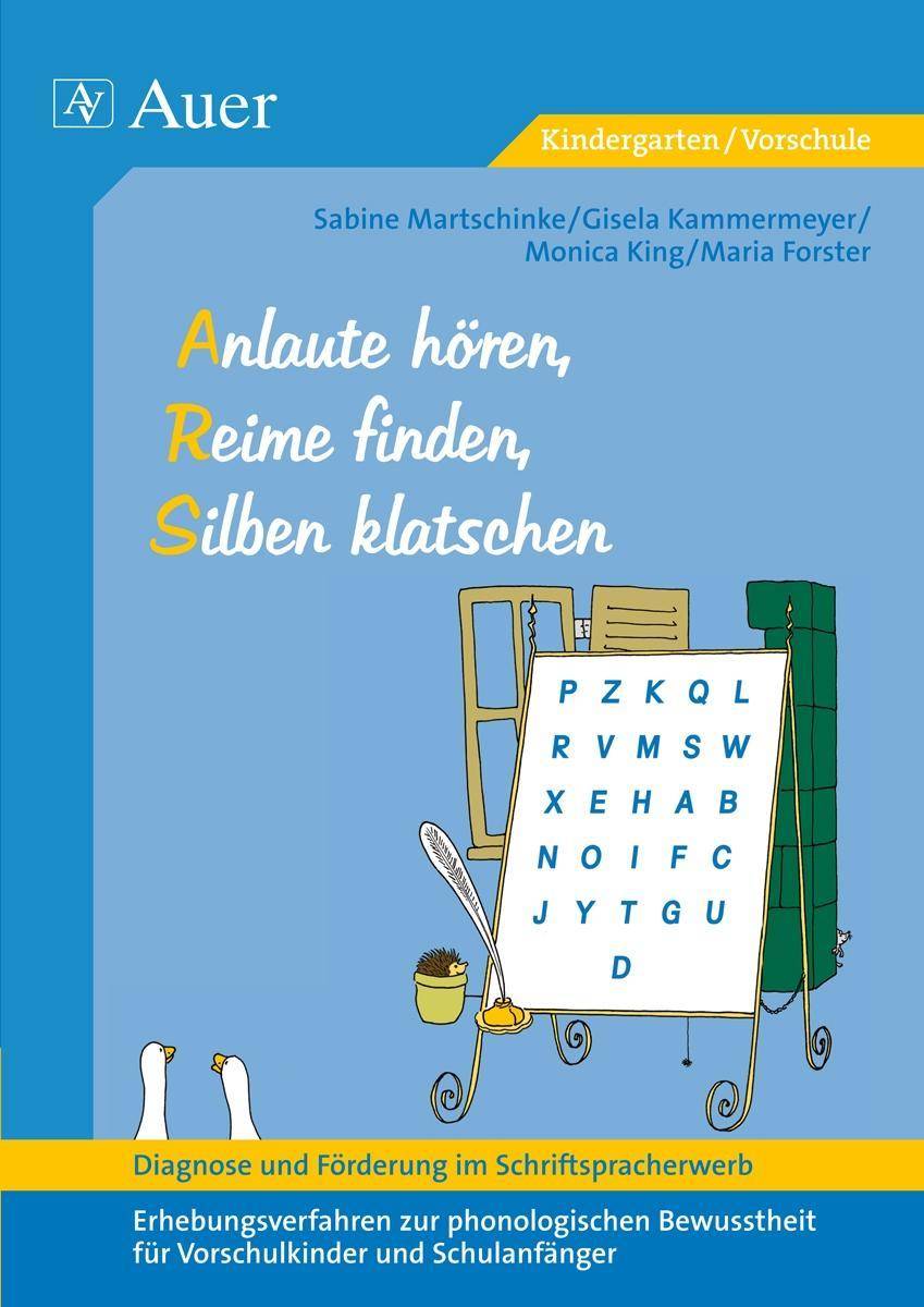Diagnose und Förderung im Schriftspracherwerb, Anlaute hören, Reime finden, Silben klatschen Erhebungsverfahren zur phonologischen Bewusstheit für