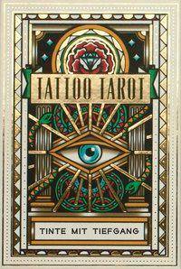 Tattoo Tarot, Tarotkarten Tinte mit Tiefgang
