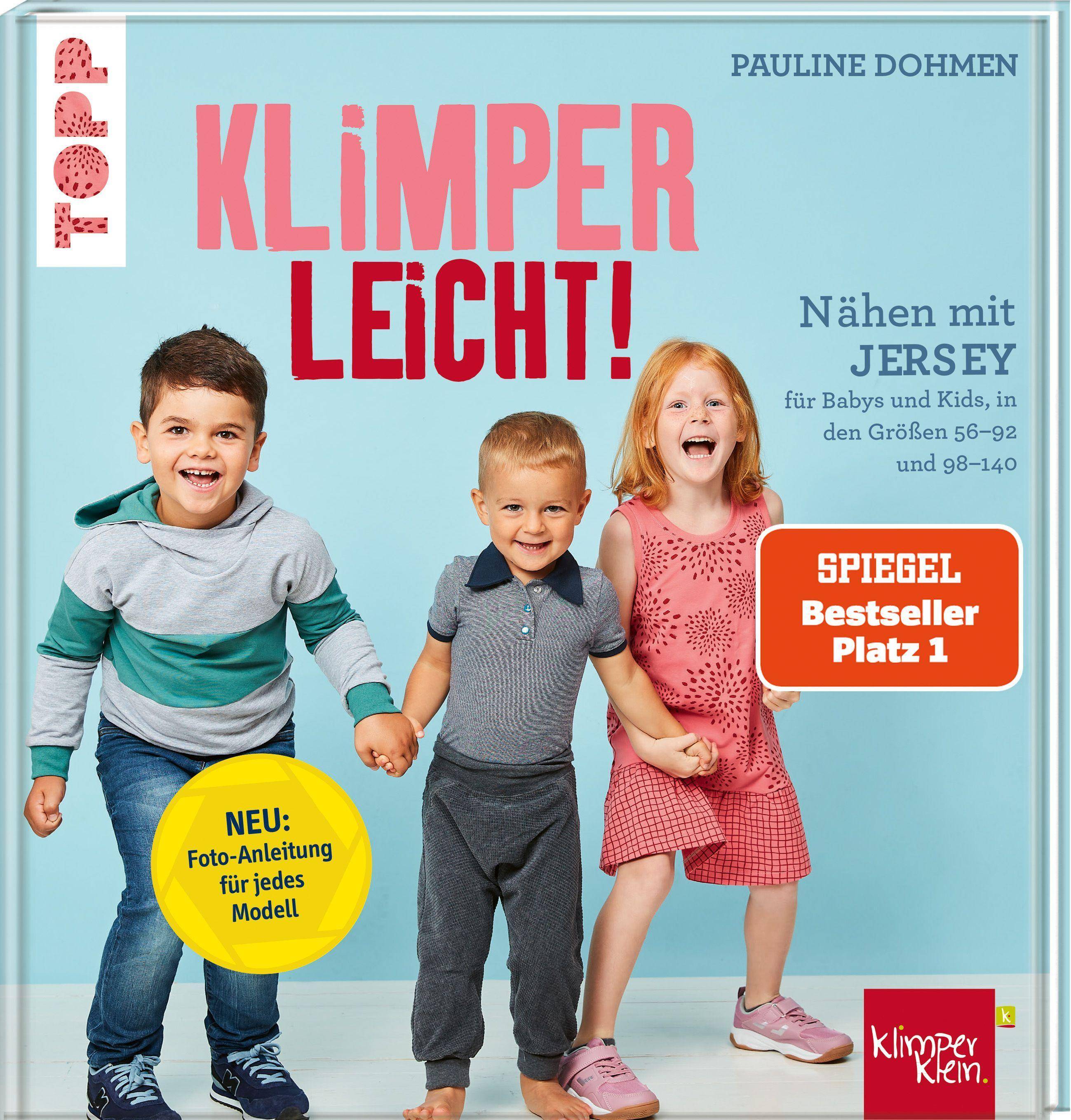 Nähen mit Jersey - KLIMPERLEICHT Für Babys und Kids in den Größen 56-92 und 98-140