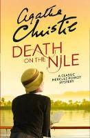 Death on the Nile A Classic Hercule Poirot Mystery