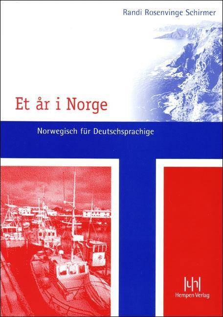 Lehrbuch mit Schlüssel und Audio-CD Norwegisch für Deutschsprachige. Lehrbuch mit Schlüssel und CD