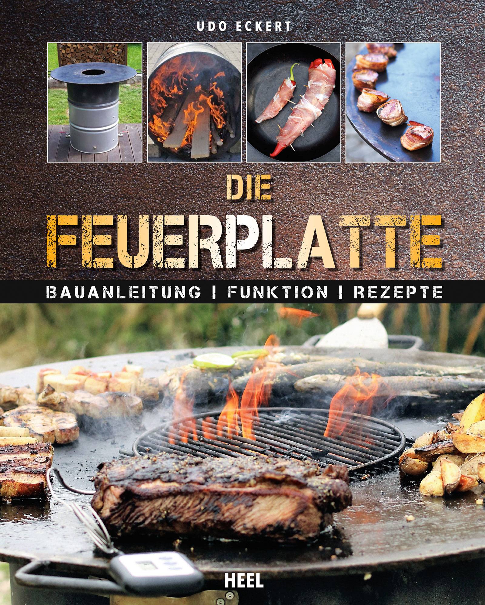 Feuerplatte Bauanleitung · Funktion · Rezepte