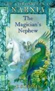 The Magician's Nephew Chronicles of Narnia 1