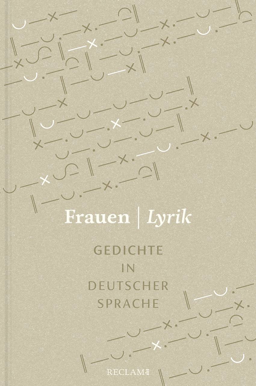 Frauen | Lyrik. Gedichte in deutscher Sprache Im Auftrag der Wüstenrot Stiftung herausgegeben und mit einem Nachwort versehen von Anna Bers
