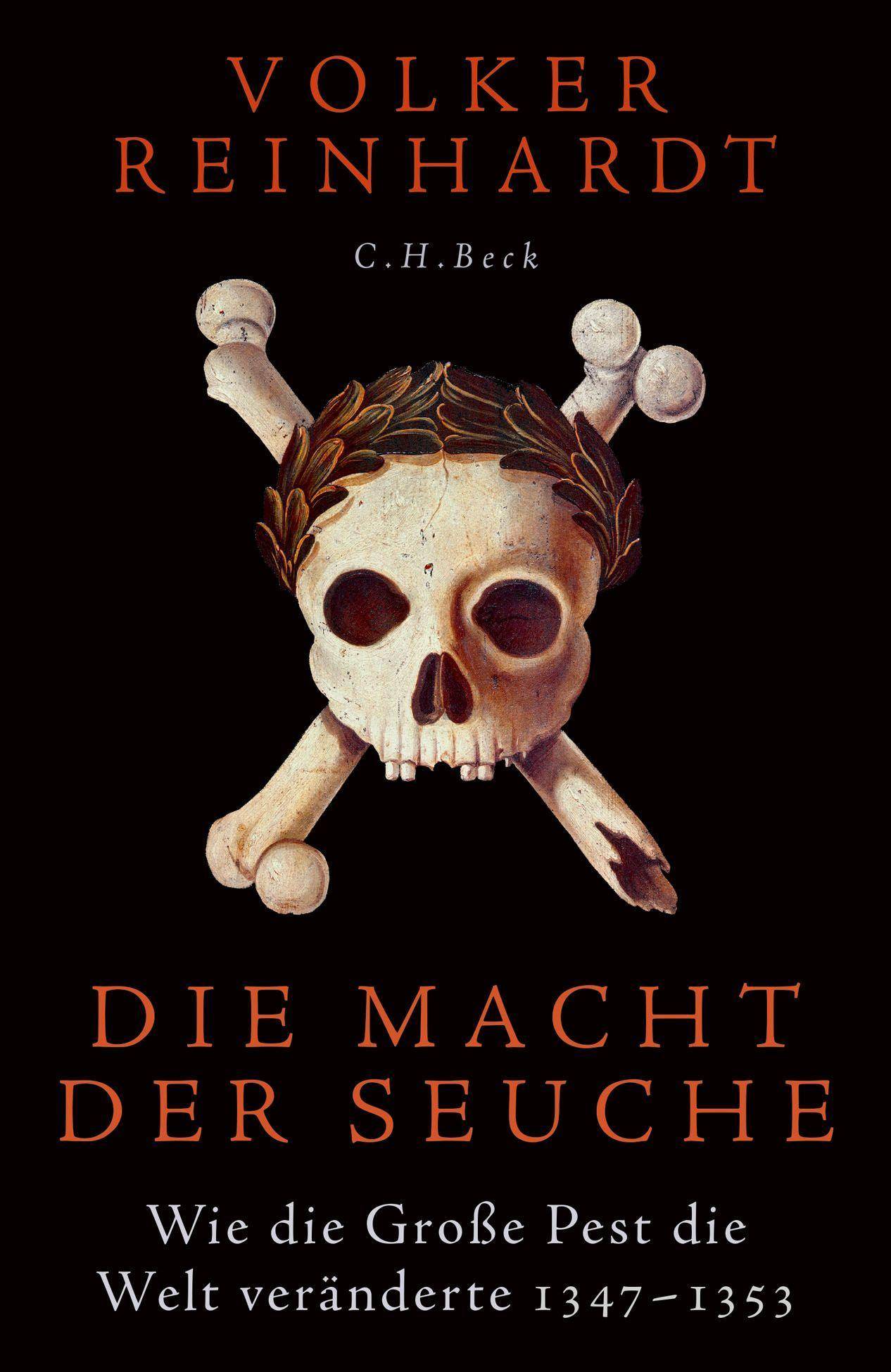 Die Macht der Seuche Wie die Große Pest die Welt veränderte