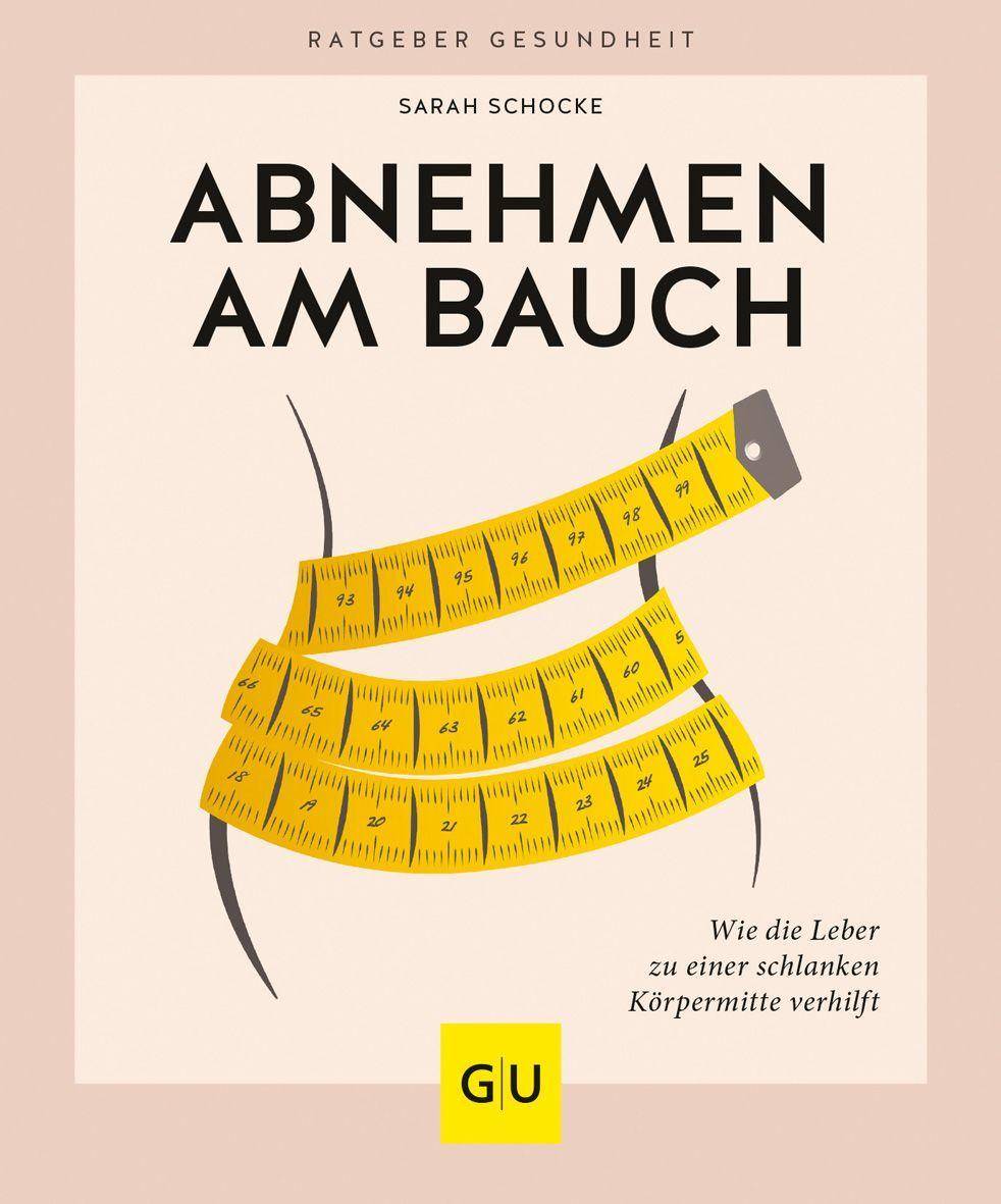 Abnehmen am Bauch Wie die Leber zu einer schlanken Körpermitte verhilft