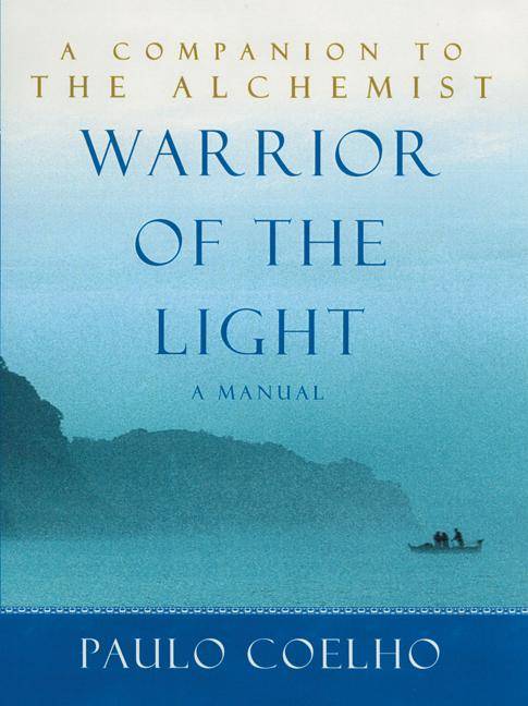 Warrior of the Light A Manual