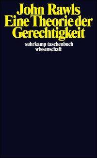 Eine Theorie der Gerechtigkeit suhrkamp taschenbuch wissenschaft 271