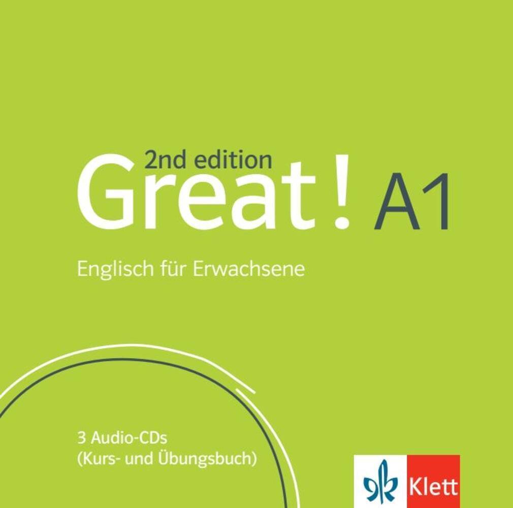 Great! A1, 2nd edition Englisch für Erwachsene. 3 Audio-CDs