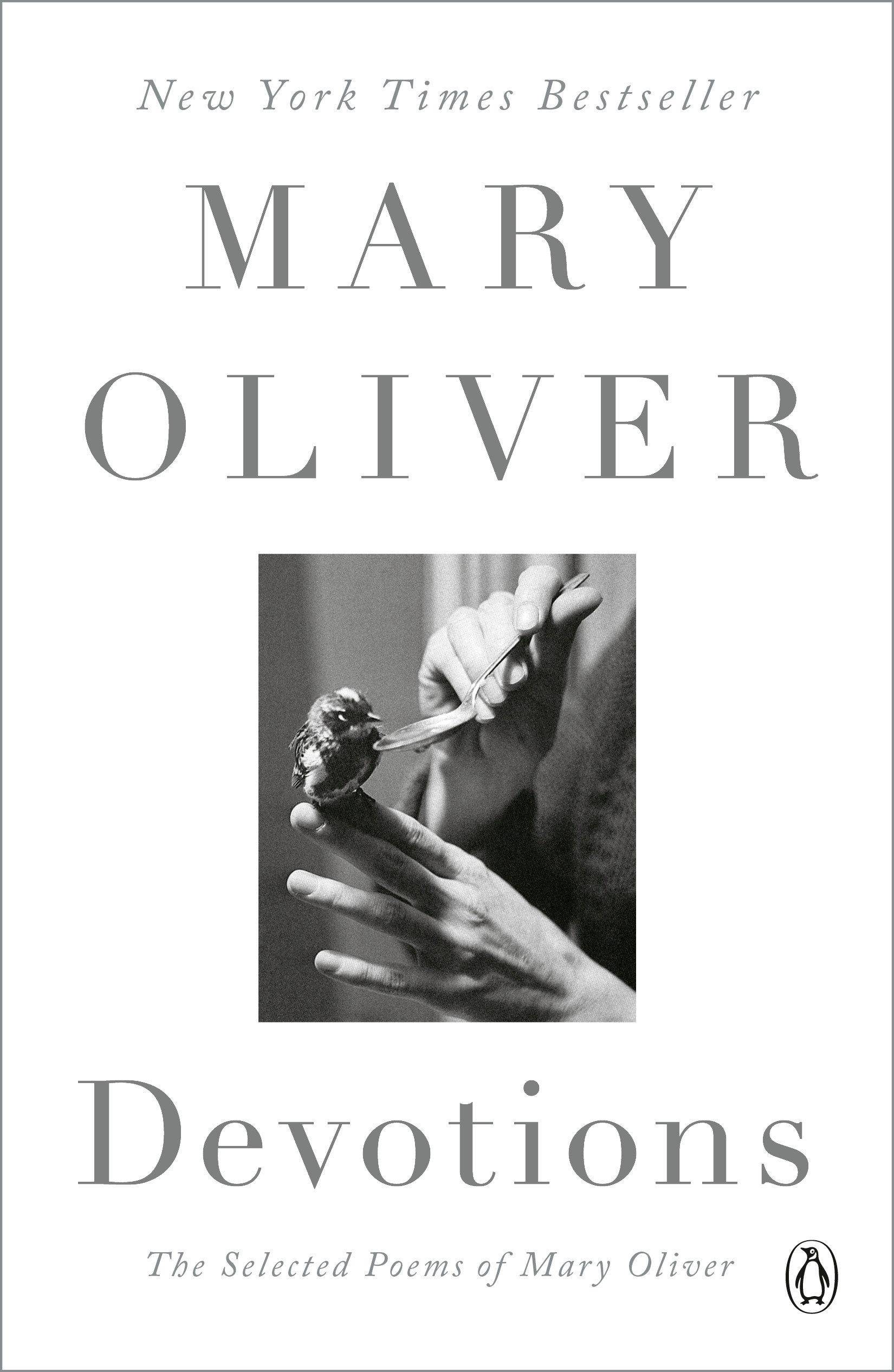 Devotions The Selected Poems of Mary Oliver