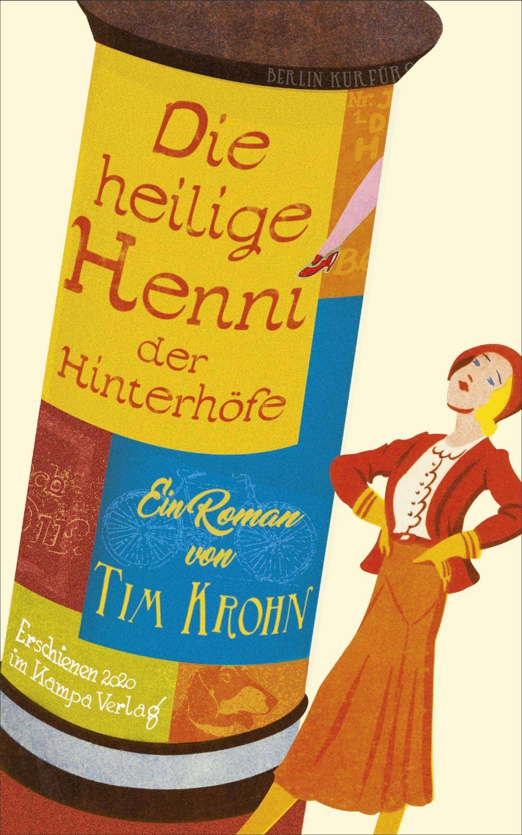 Die heilige Henni der Hinterhöfe Ein Roman