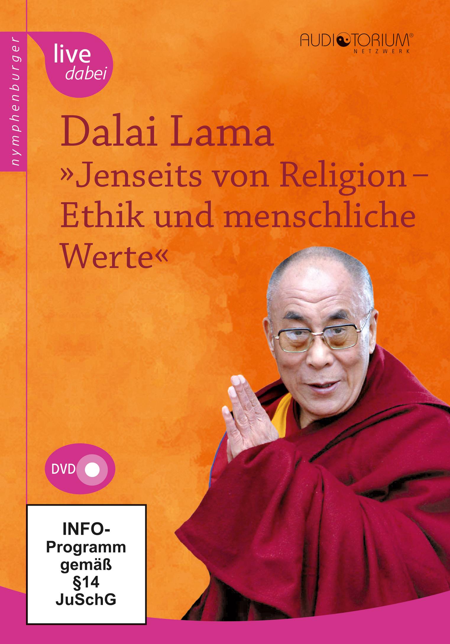 Jenseits von Religion - Ethik und menschliche Werte Öffentlicher Vortrag vom 25. Mai 2012 in Wien