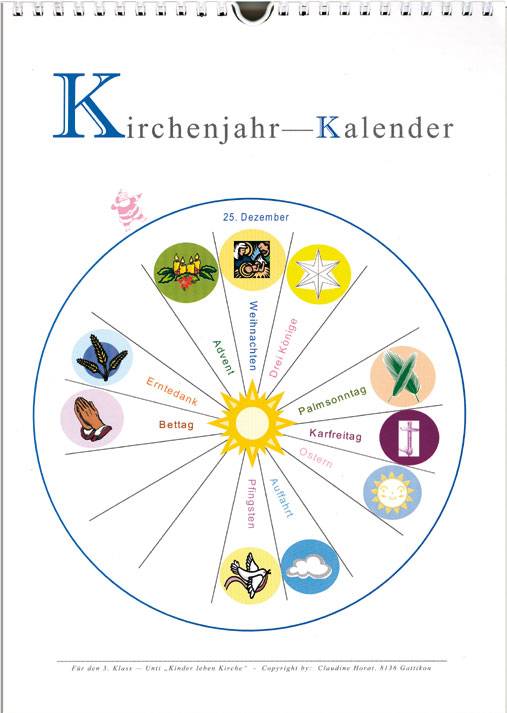 Kirchenjahr-Kalender Für den 3. Klasse-Unterricht mit 'Kinder leben Kirche'