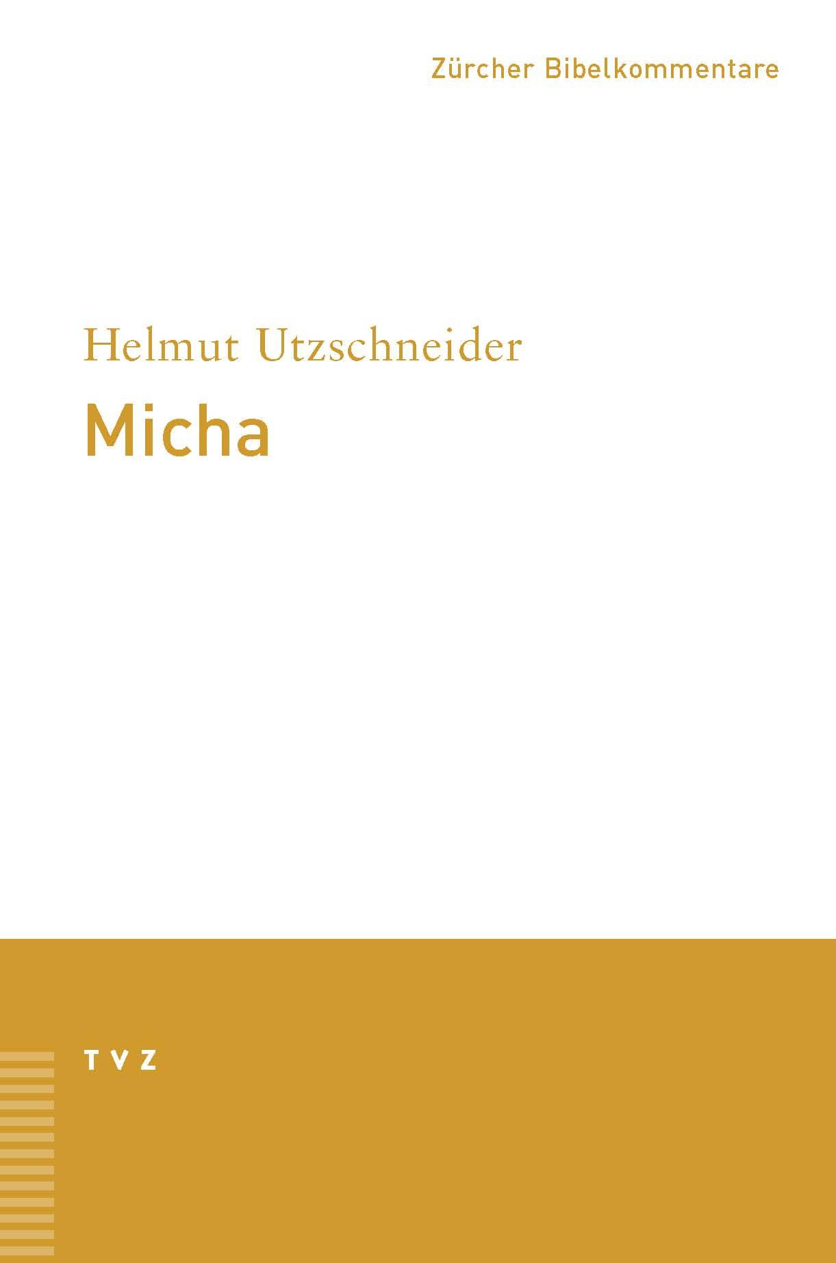 Utzschneider, H: Micha