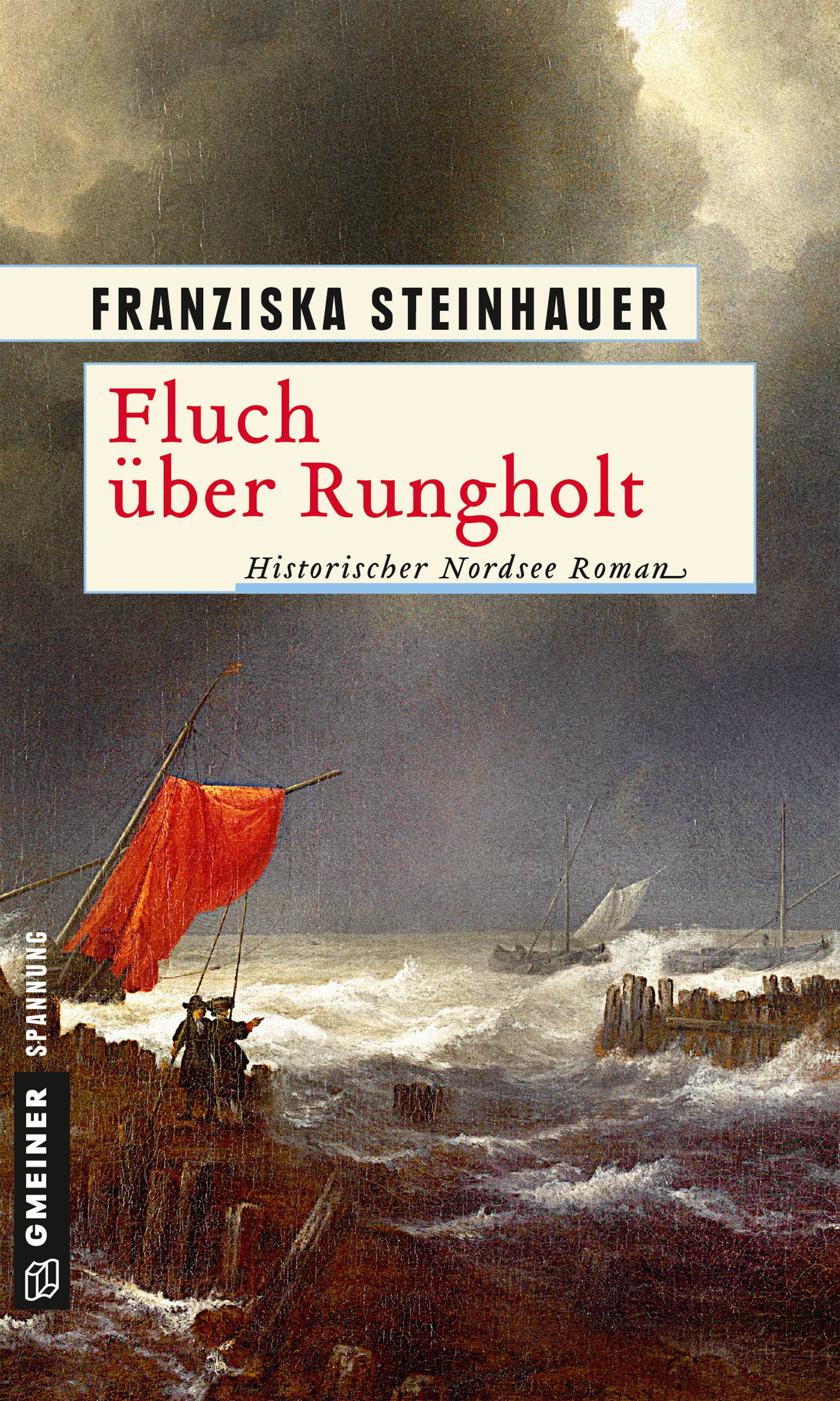 Fluch über Rungholt Historischer Nordsee Roman