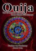 Ouija Tore zu anderen Welten durch Rituale und Séancen