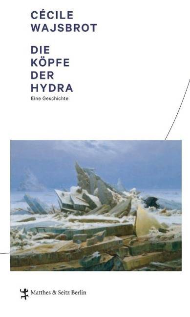 Die Köpfe der Hydra Eine Geschichte