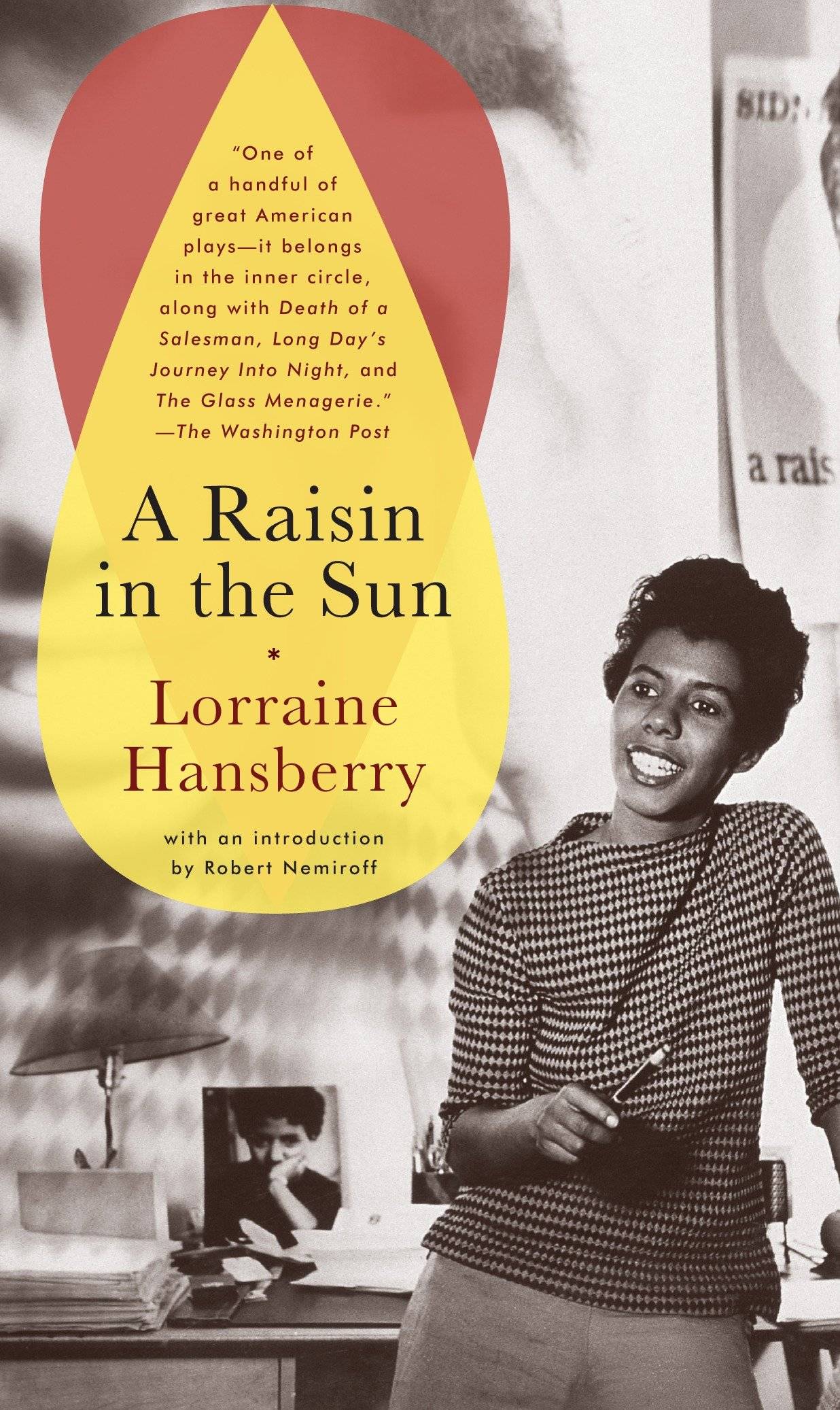 A Raisin in the Sun With an Introd. by Robert Nemiroff
