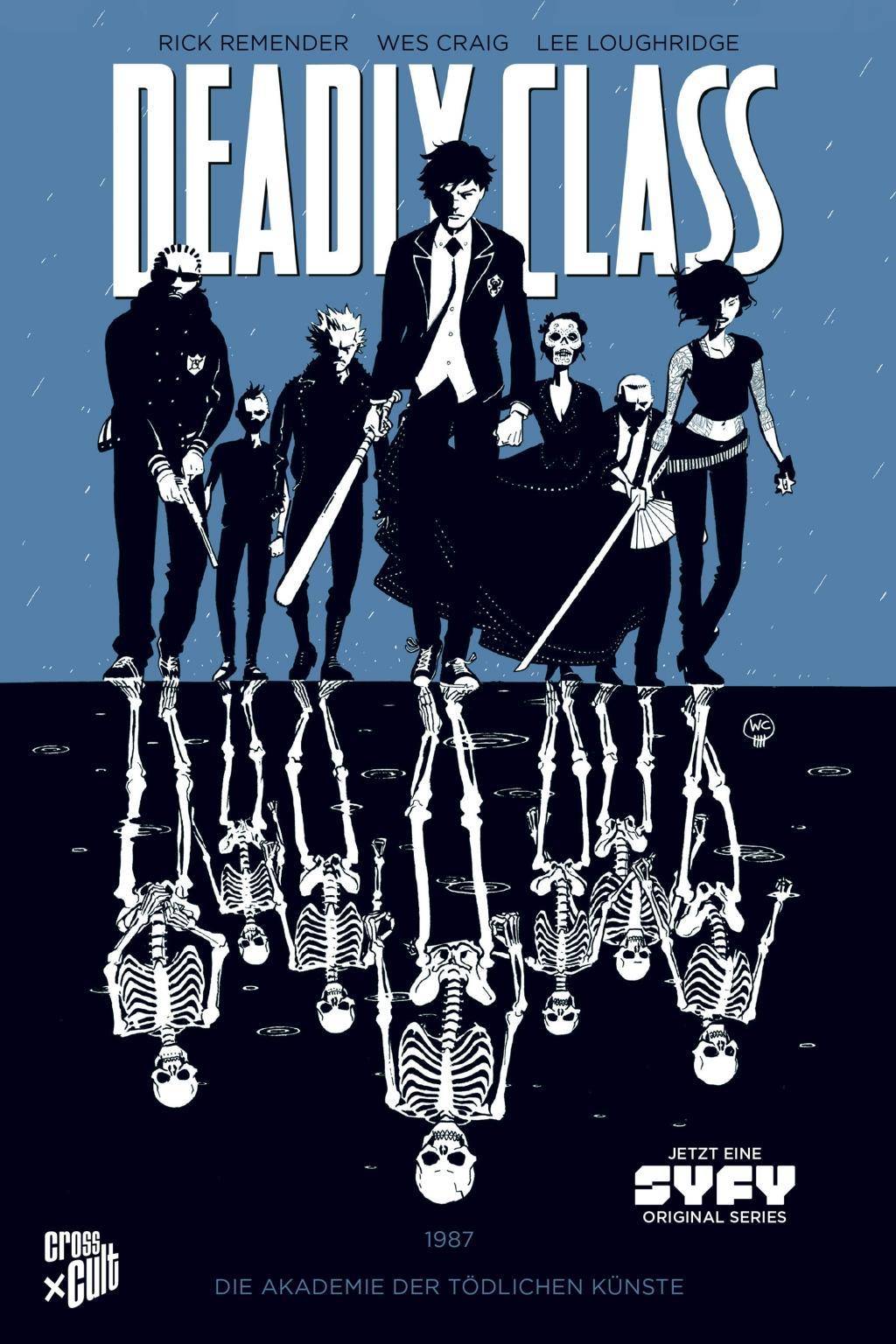 Deadly Class - 1987, Die Akademie der tödlichen Künste Deadly Class 1