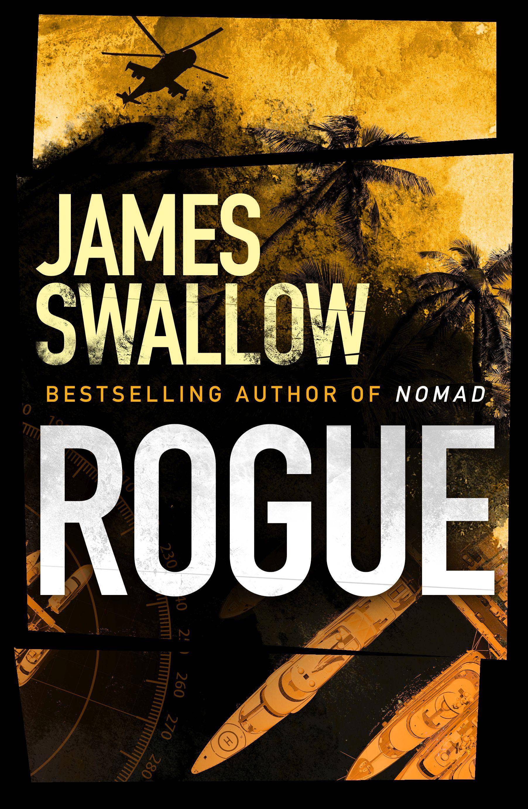 Rogue The blockbuster espionage thriller