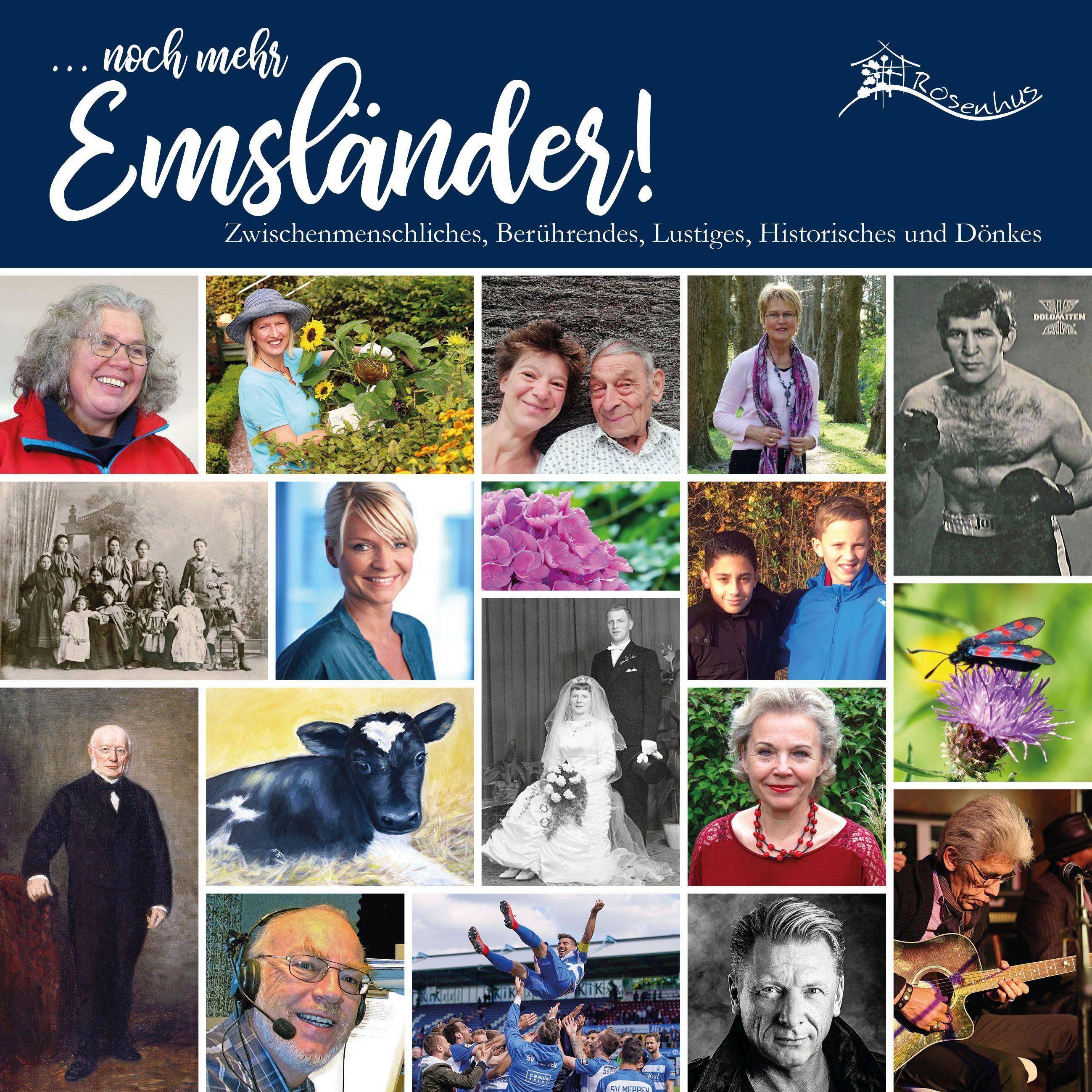 ...noch mehr Emsländer! Zwischenmenschliches, Berührendes, Lustiges, Historisches und Dönkes