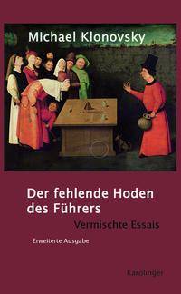 Der fehlende Hoden des Führers Vermischte Essais