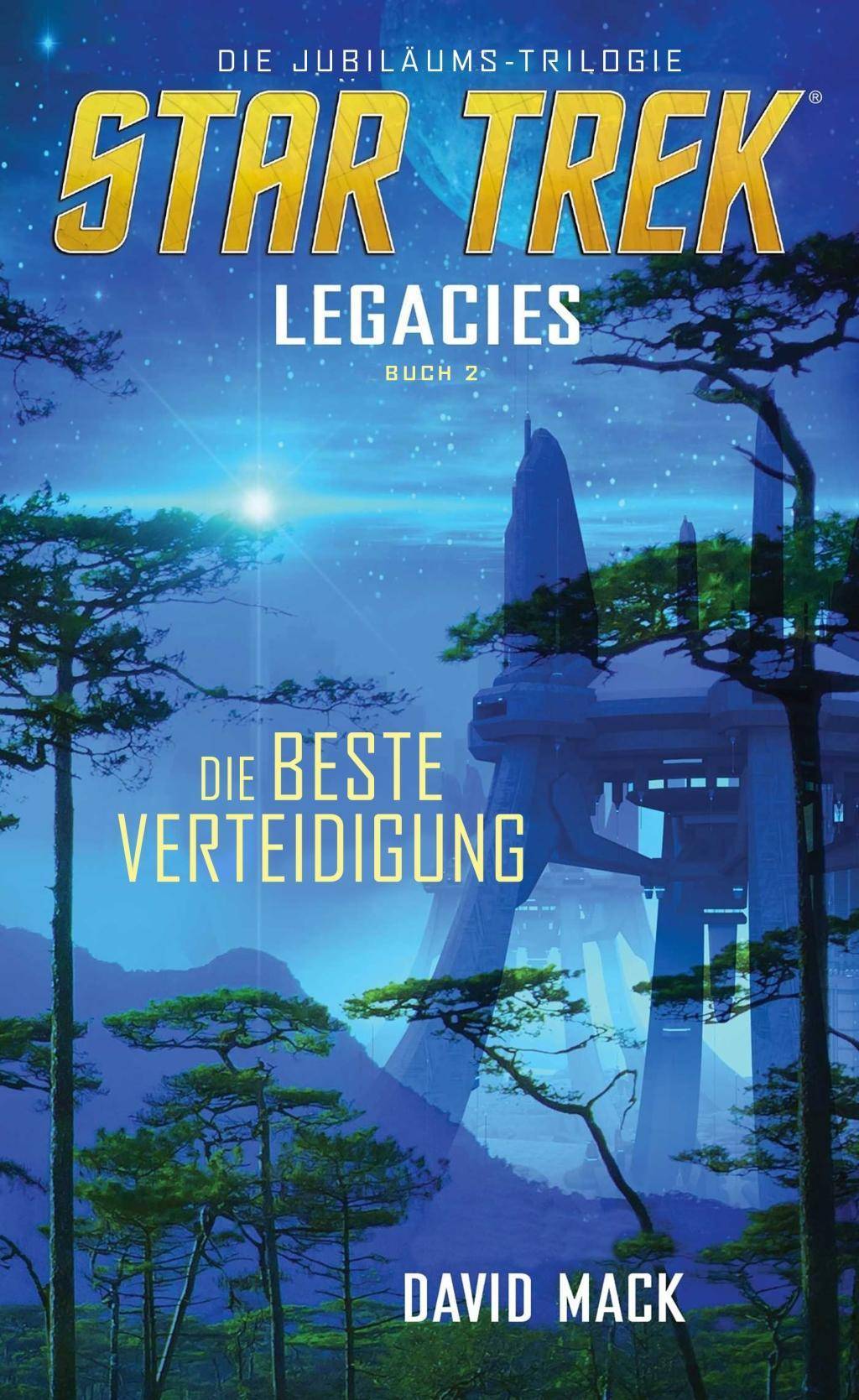 Star Trek - Legacies: Die beste Verteidigung Star Trek - Legacies 2
