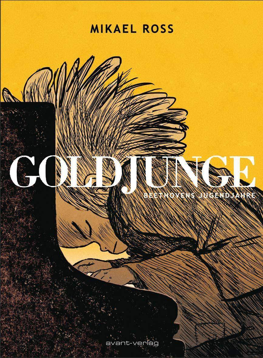Goldjunge Beethovens Jugendjahre