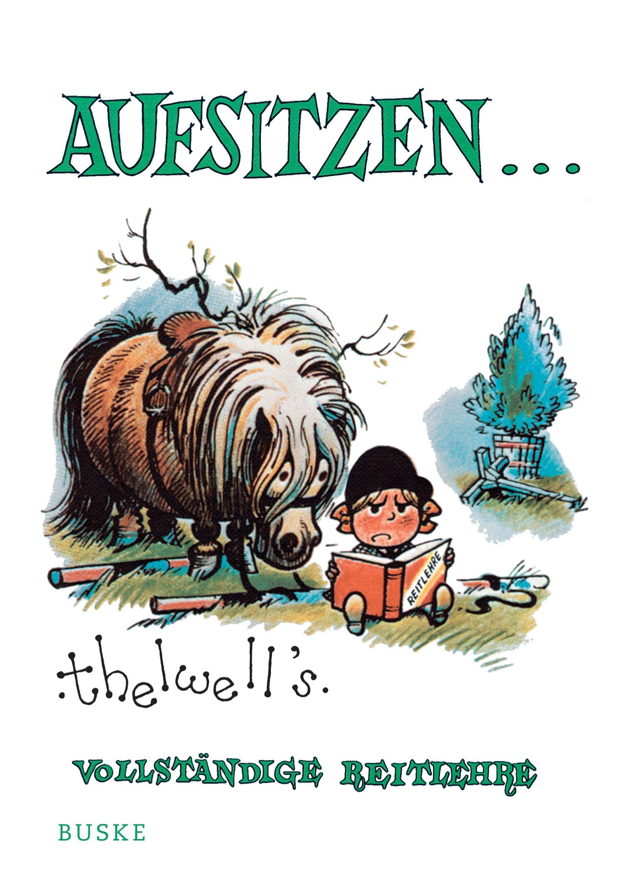 Aufsitzen Thelwells vollständige Reitlehre