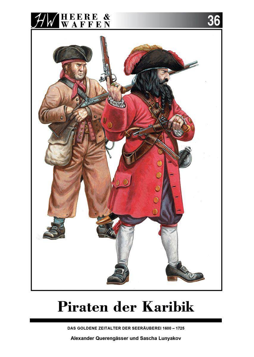 Piraten in der Karibik Das Goldene Zeitalter der Seeräuber