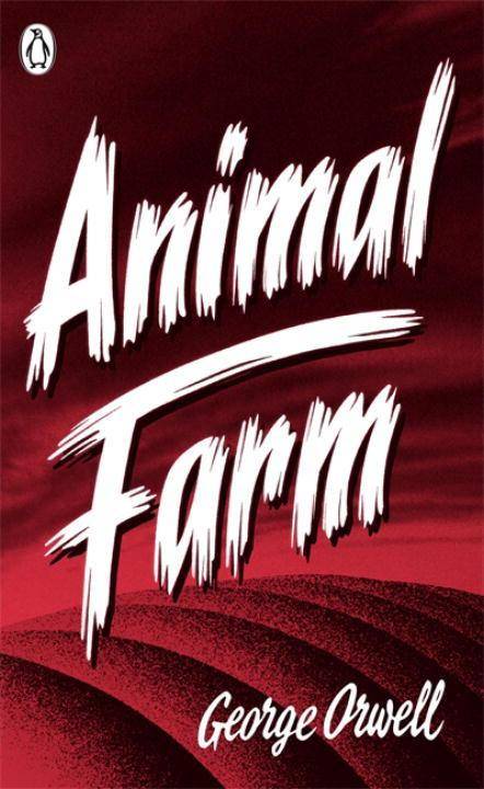 Animal Farm A Fairy Story