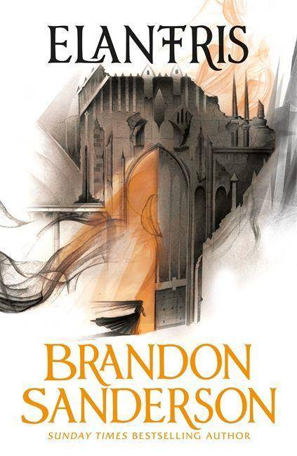 Elantris, English edition Discover where the magic began . . . . 10th Anniversary Edition