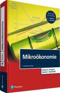 Mikroökonomie Mit Zugang zur eLearning Plattform MyLab