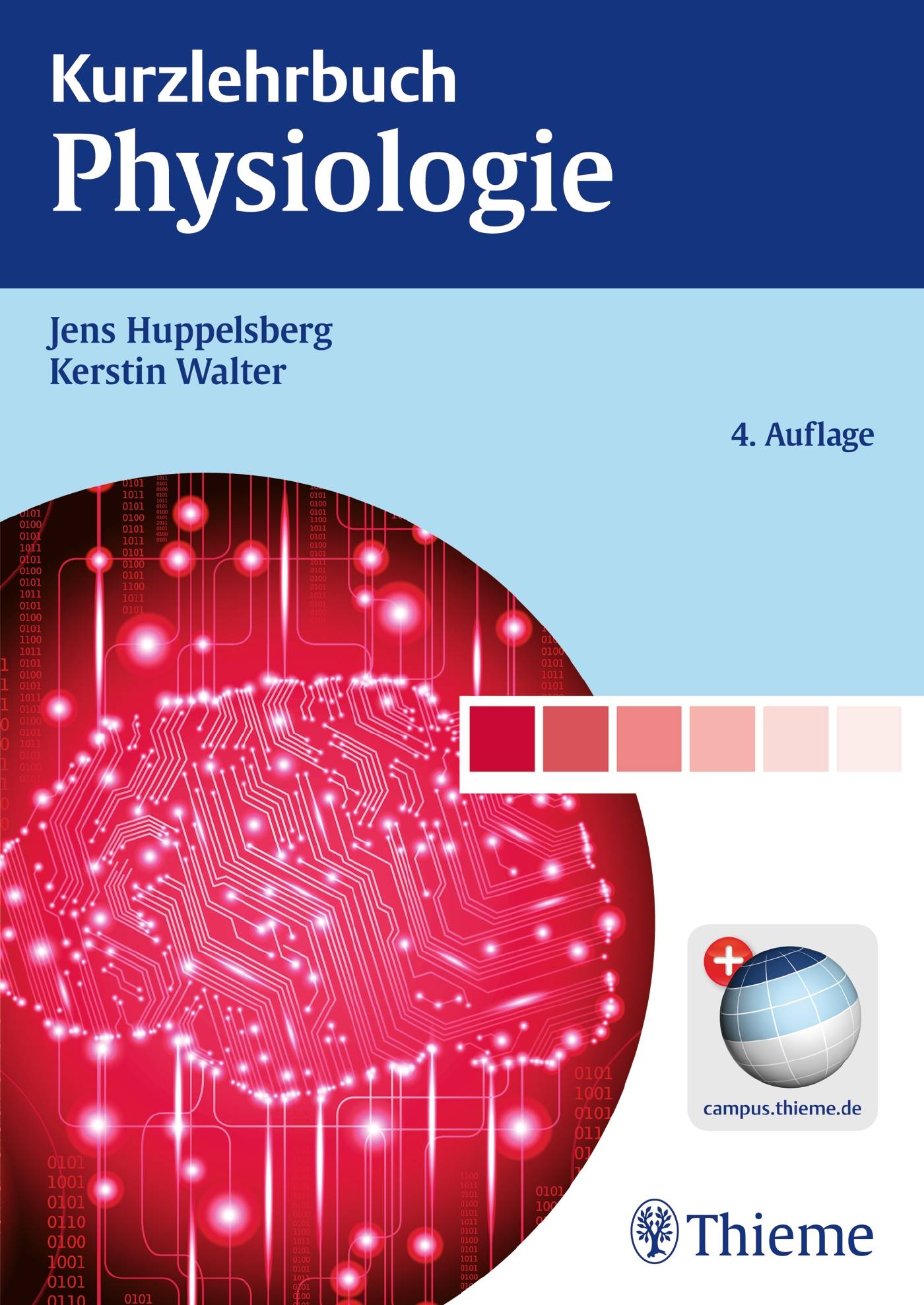 Kurzlehrbuch Physiologie Mit Code im Buch + campus.thieme.de