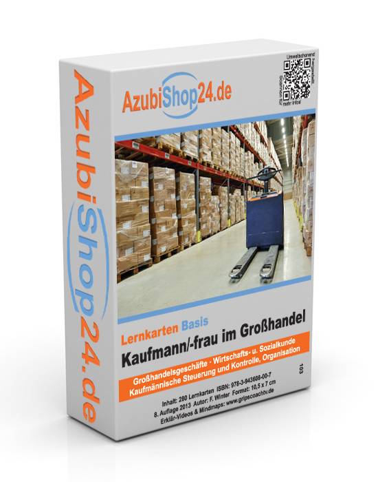 AzubiShop24.de Basis-Lernkarten Kaufmann/-frau im Groß- und Außenhandel Erfolgreiche Prüfungsvorbereitung auf die Abschlussprüfung