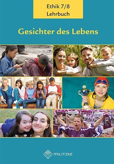 Klassen 7/8, Lehrbuch, Ausgabe Sachsen-Anhalt Lehrbuch Ethik Klassen 7/8