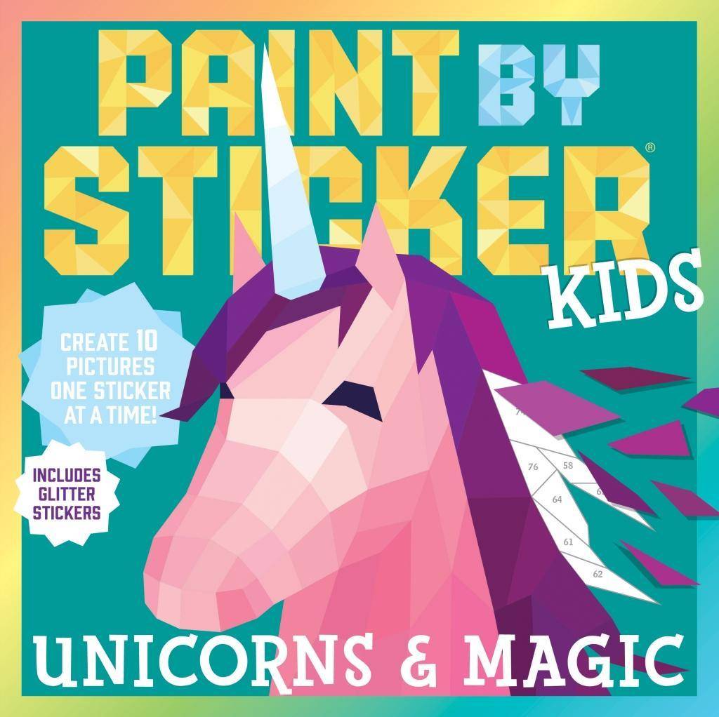 Paint by Sticker Kids: Unicorns & Magic