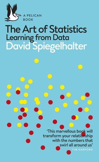The Art of Statistics Learning from Data