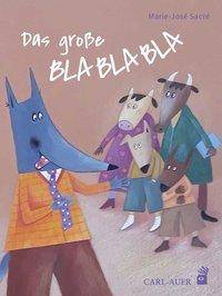 Das große Blablabla Bilderbuch