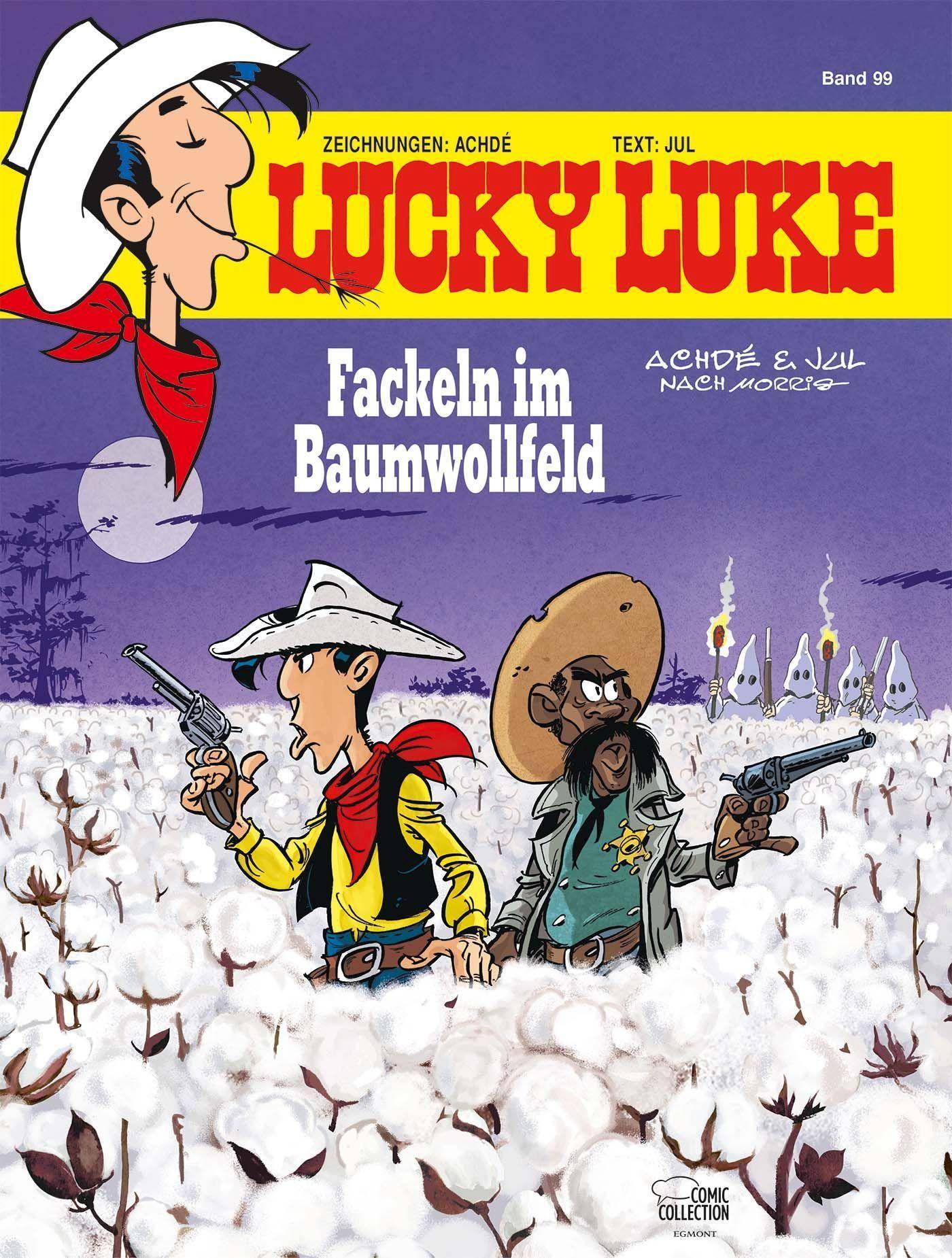 Lucky Luke, Fackeln im Baumwollfeld Fackeln im Baumwollfeld