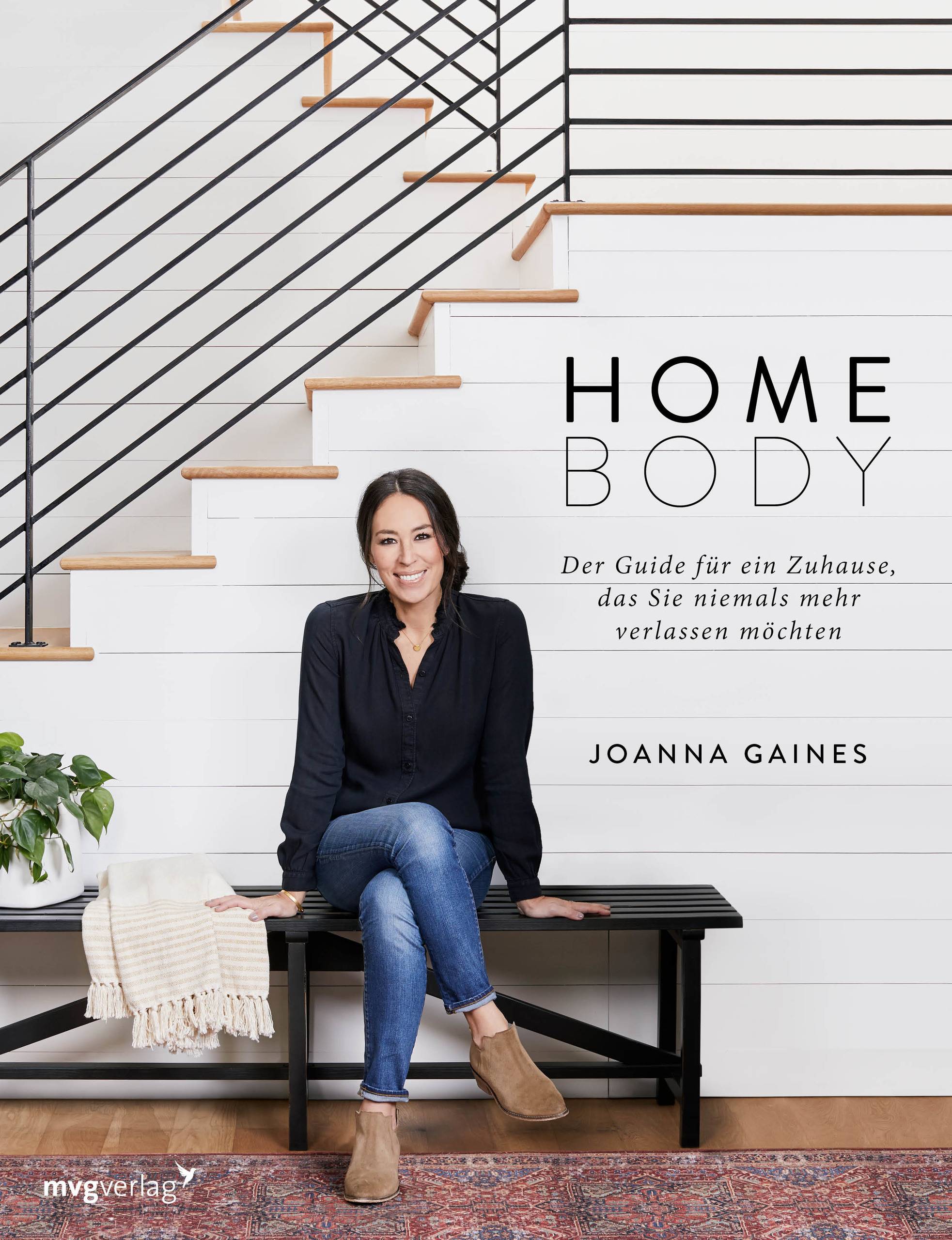 Homebody Der Guide für ein Zuhause, das Sie niemals mehr verlassen möchten