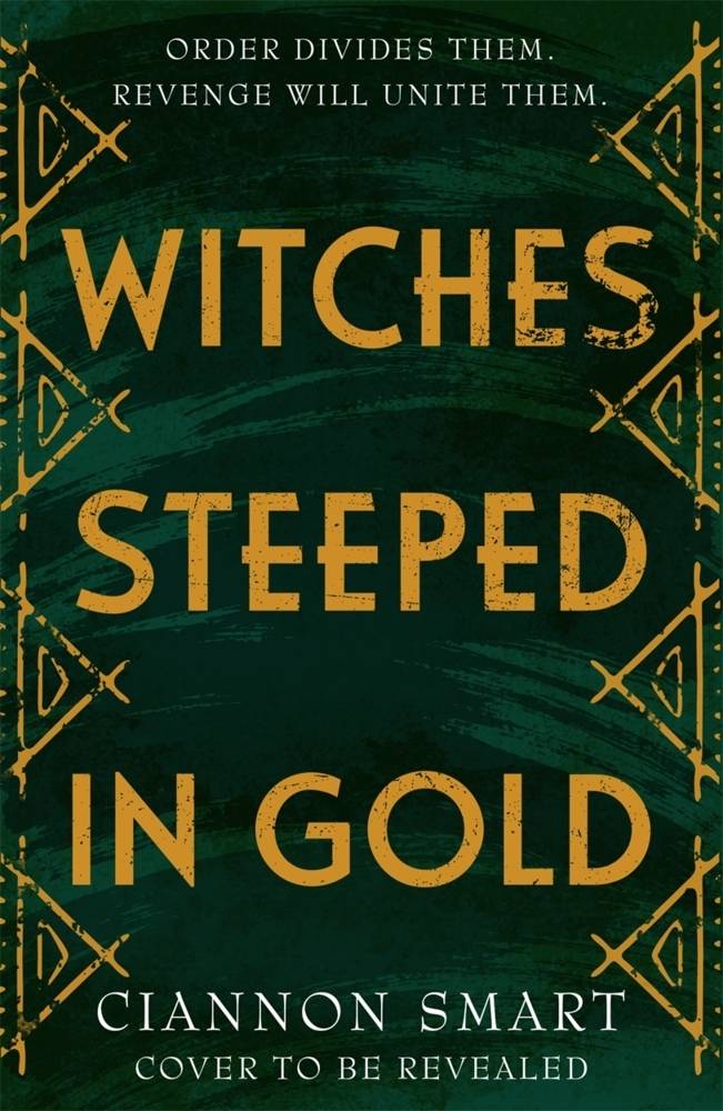 Witches Steeped in Gold Witches Steeped in Gold 1