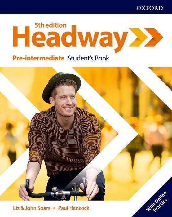 Headway: Pre-intermediate: Student's Book with Online Practice With Online Practice