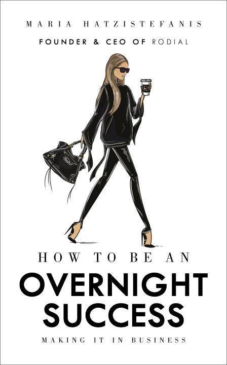 How to Be an Overnight Success Making is in Business