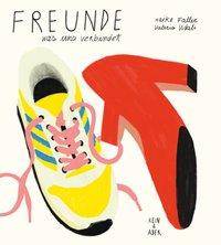 Freunde Was uns verbindet
