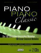 Piano Piano Classic, leicht arrangiert, mit 2 Audio-CDs Die 100 schönsten klassischen Melodien