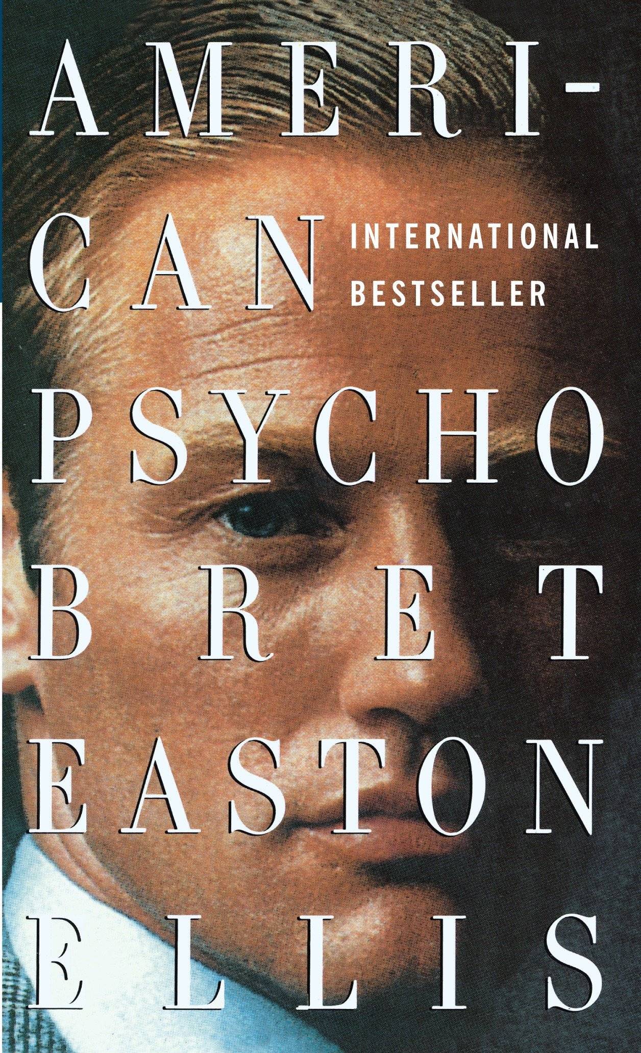 American Psycho, English edition A novel