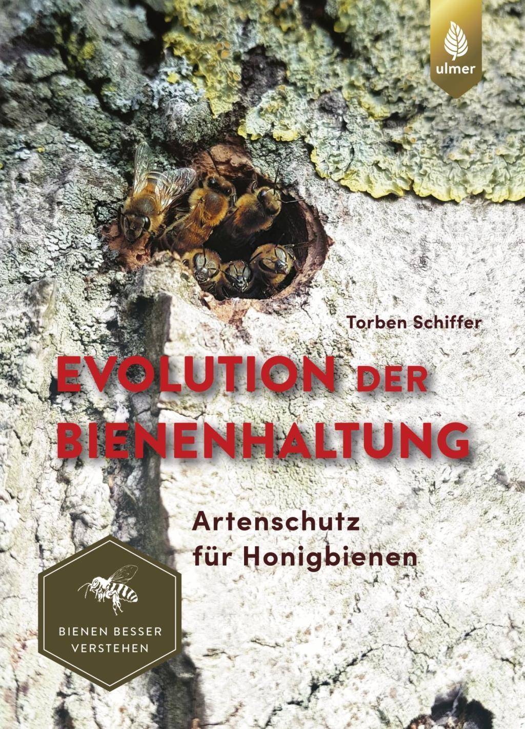 Evolution der Bienenhaltung Artenschutz für Honigbienen. Bienen besser verstehen