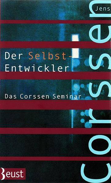 Der Selbst-Entwickler Das Corssen Seminar